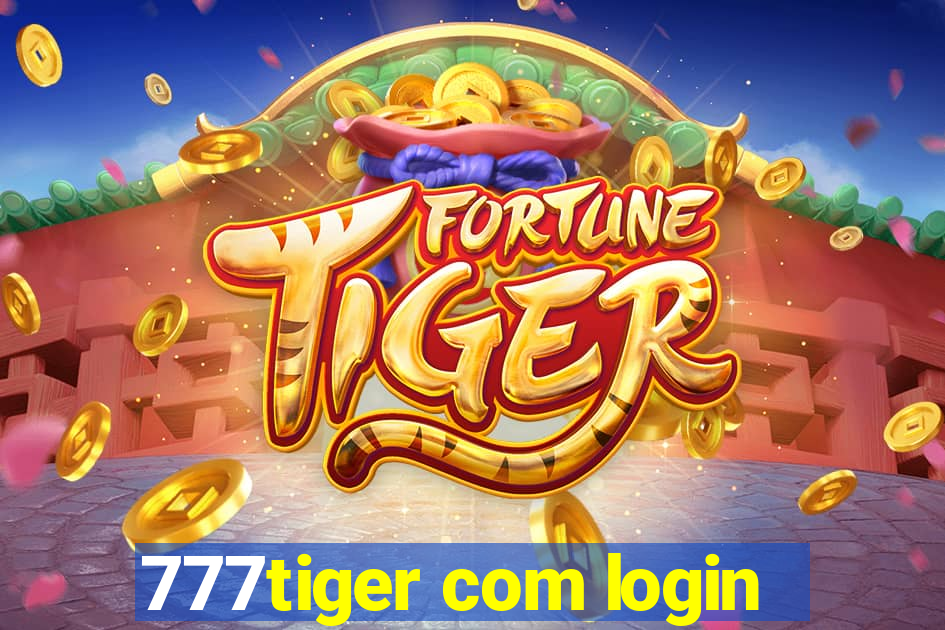 777tiger com login